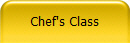 Chef's Class